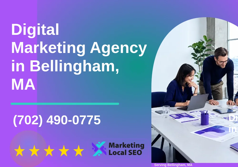 Digital Marketing Agency in Bellingham, MA