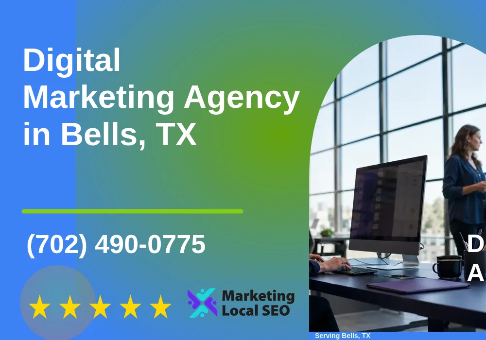 Digital Marketing Agency in Bells, TX Digital Marketing Agency in Bells, TX