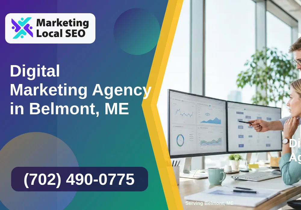 Digital Marketing Agency in Belmont, ME Digital Marketing Agency in Belmont, ME