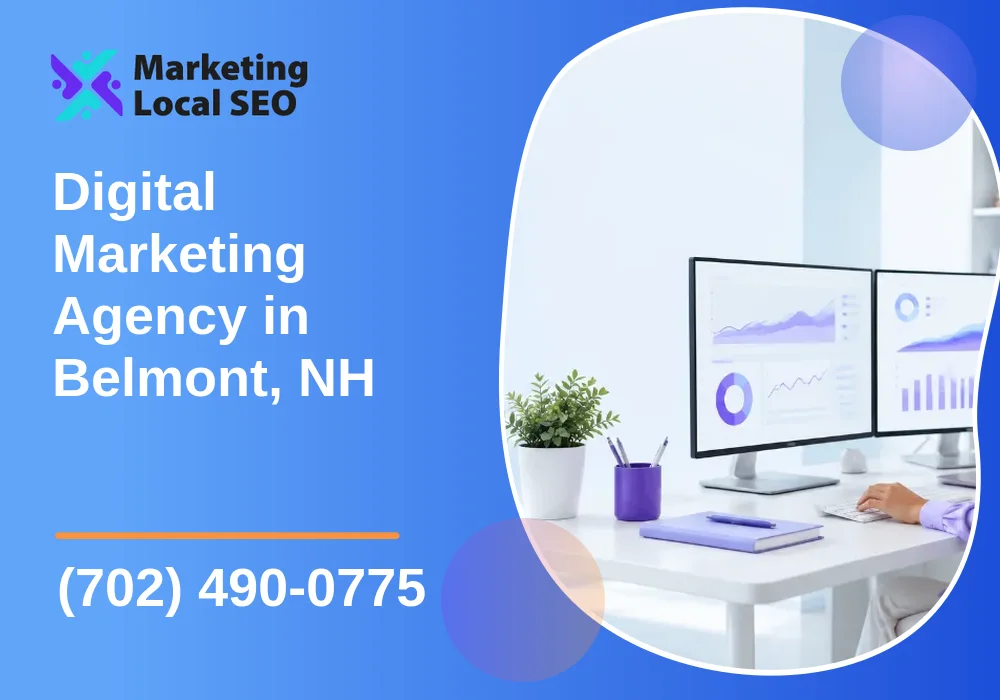 Digital Marketing Agency in Belmont, NH