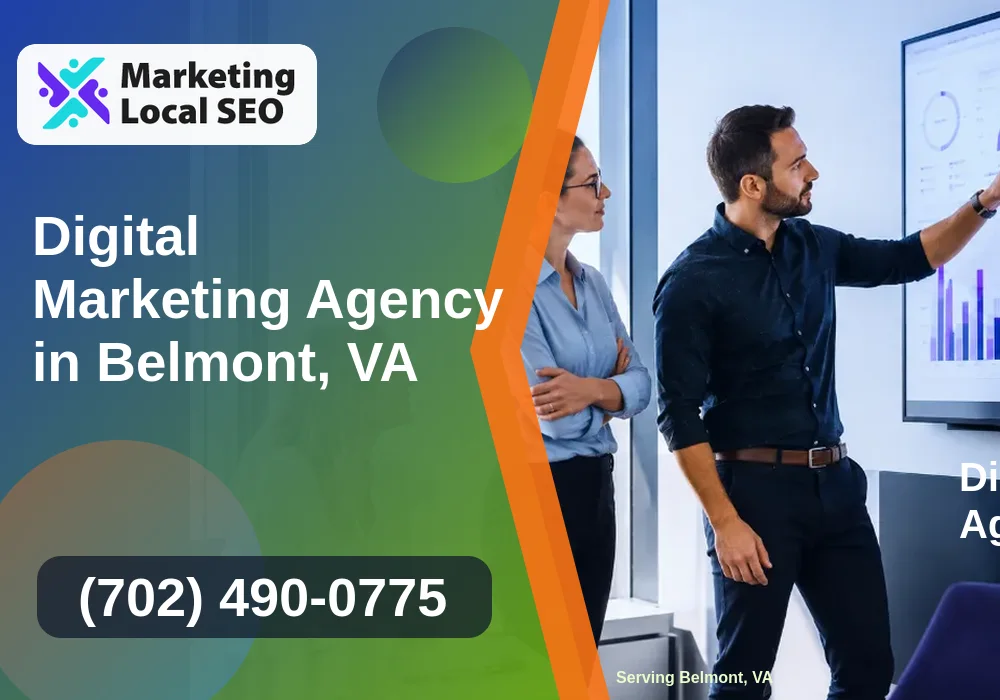 Digital Marketing Agency in Belmont, VA