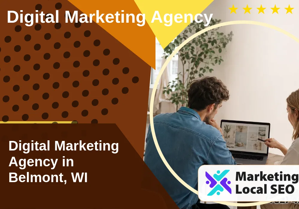 Digital Marketing Agency in Belmont, WI Digital Marketing Agency in Belmont, WI