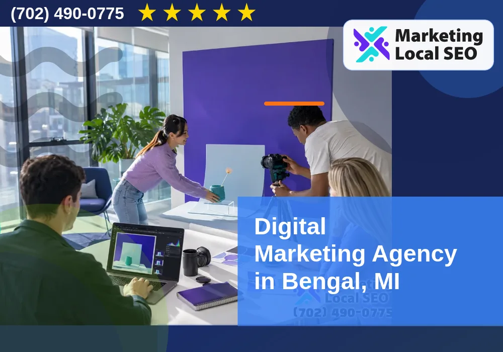 Digital Marketing Agency in Bengal, MI