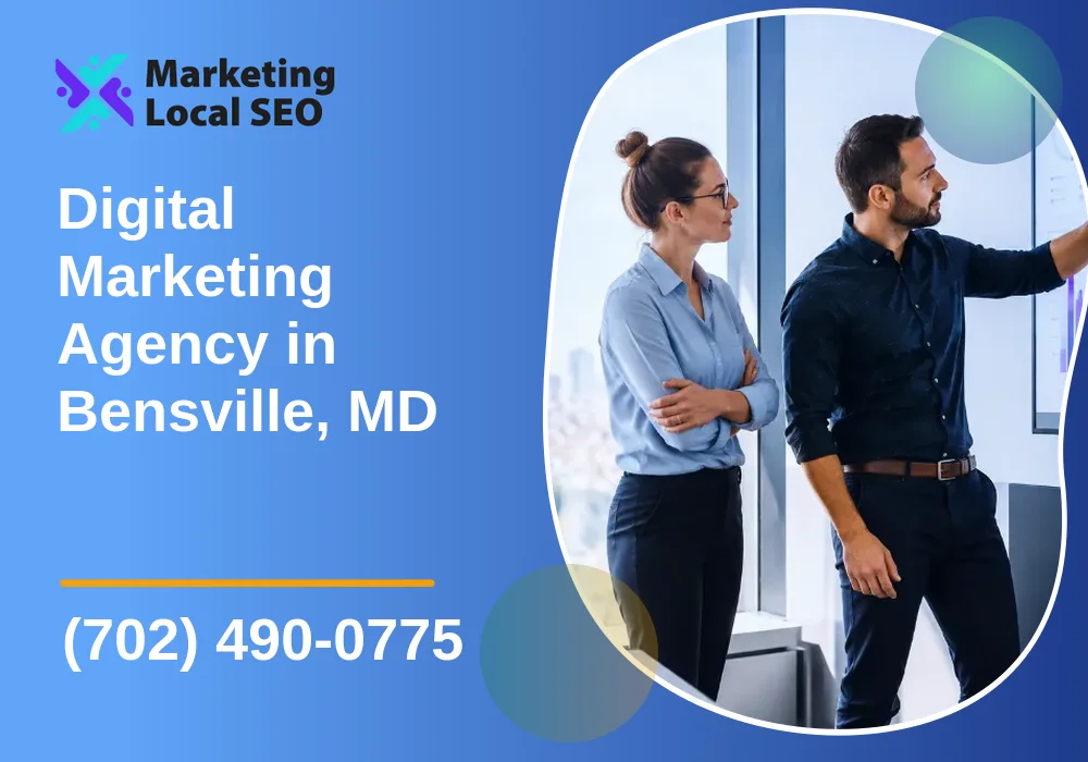 Digital Marketing Agency in Bensville, MD