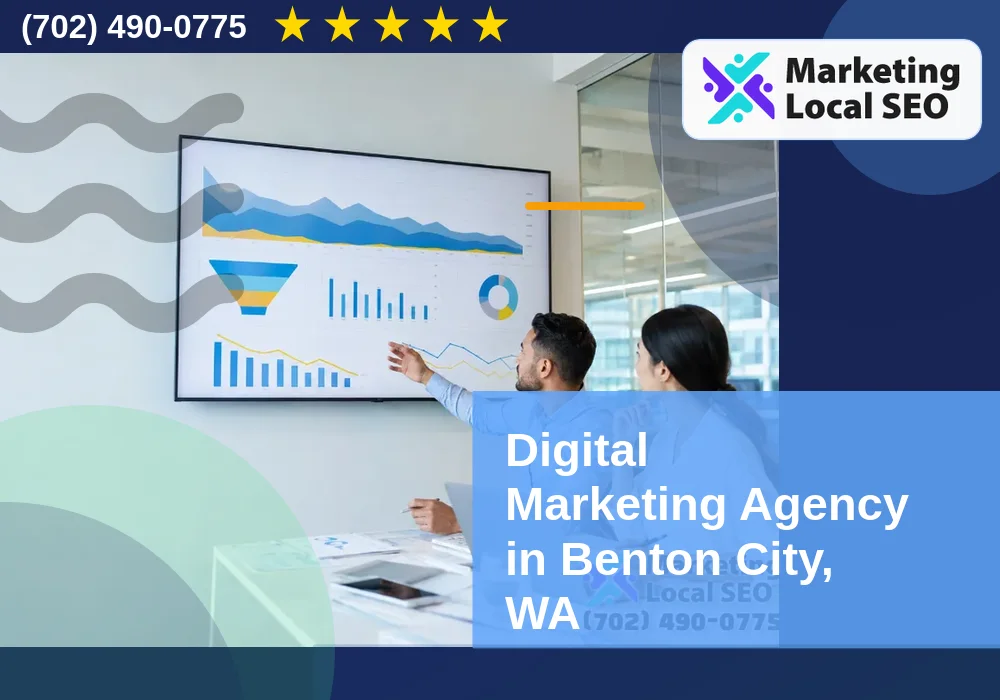 Digital Marketing Agency in Benton City, WA
