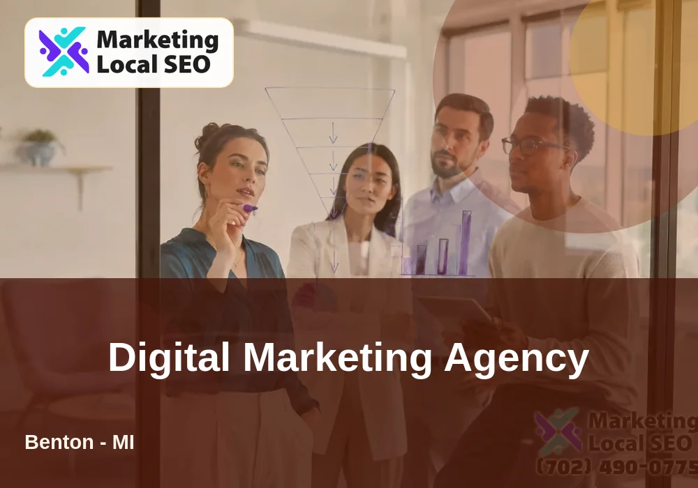 Digital Marketing Agency in Benton, MI