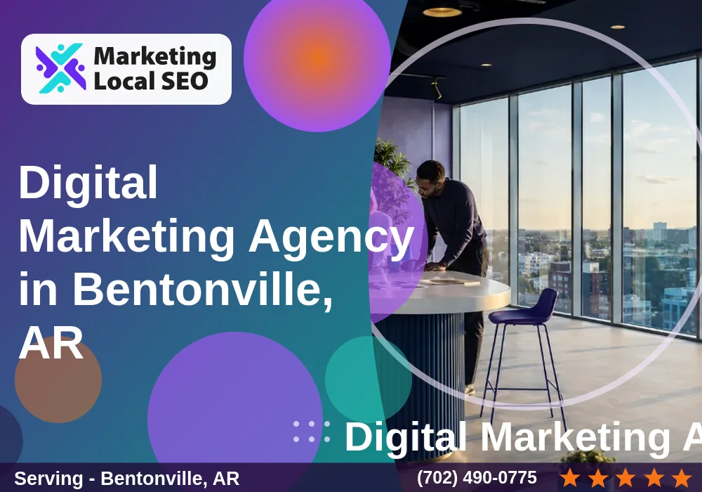 Digital Marketing Agency in Bentonville, AR