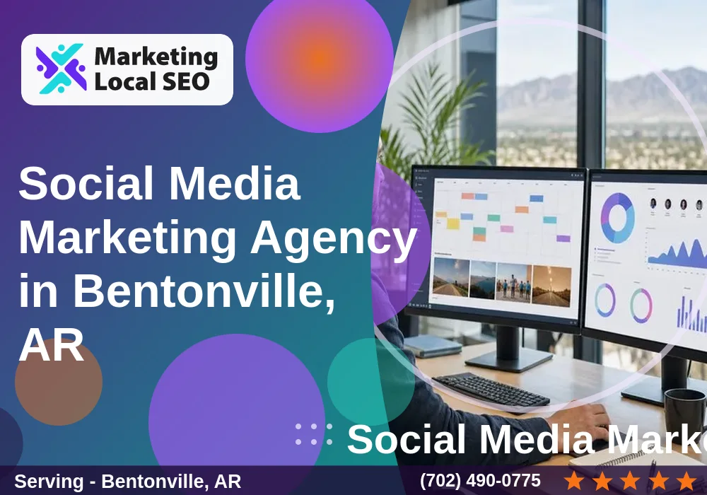 Social Media Marketing in Bentonville, AR