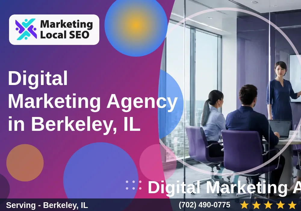 Digital Marketing Agency in Berkeley, IL