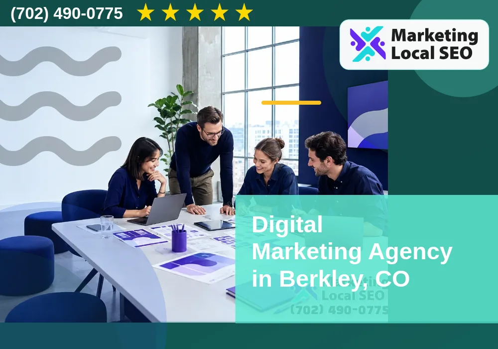 Digital Marketing Agency in Berkley, CO