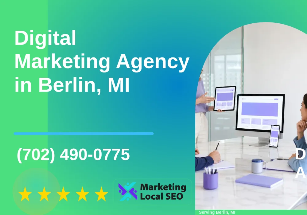 Digital Marketing Agency in Berlin, MI Digital Marketing Agency in Berlin, MI