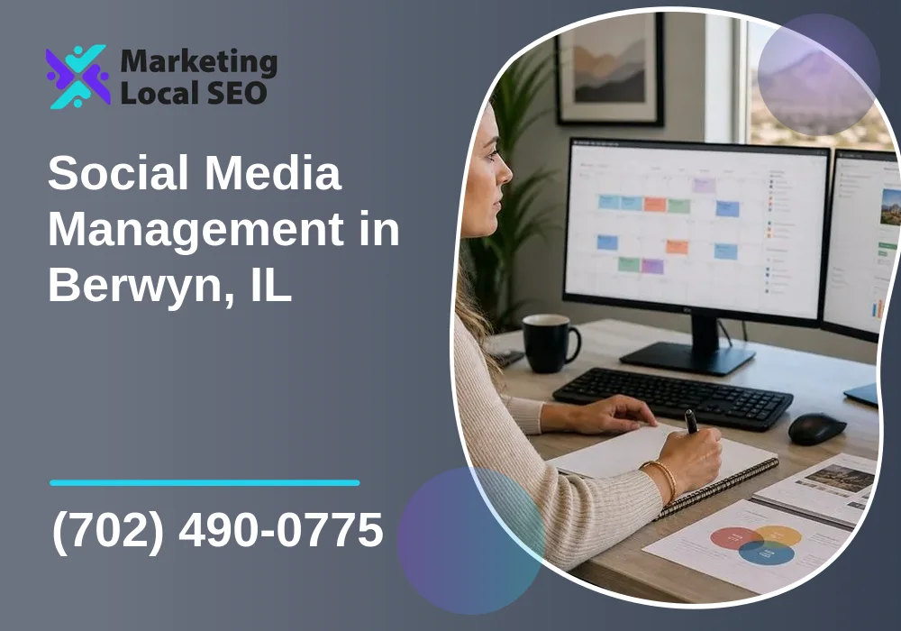 Social Media Management in Berwyn, IL