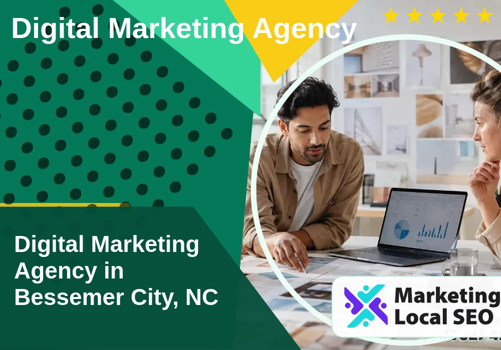 Digital Marketing Agency in Bessemer City, NC