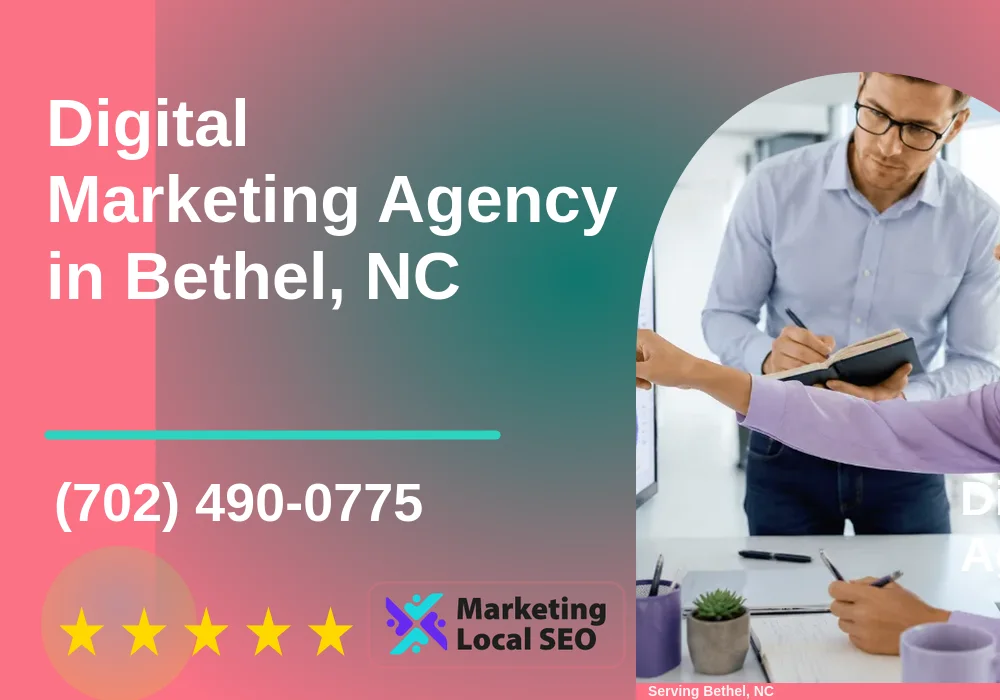 Digital Marketing Agency in Bethel, NC