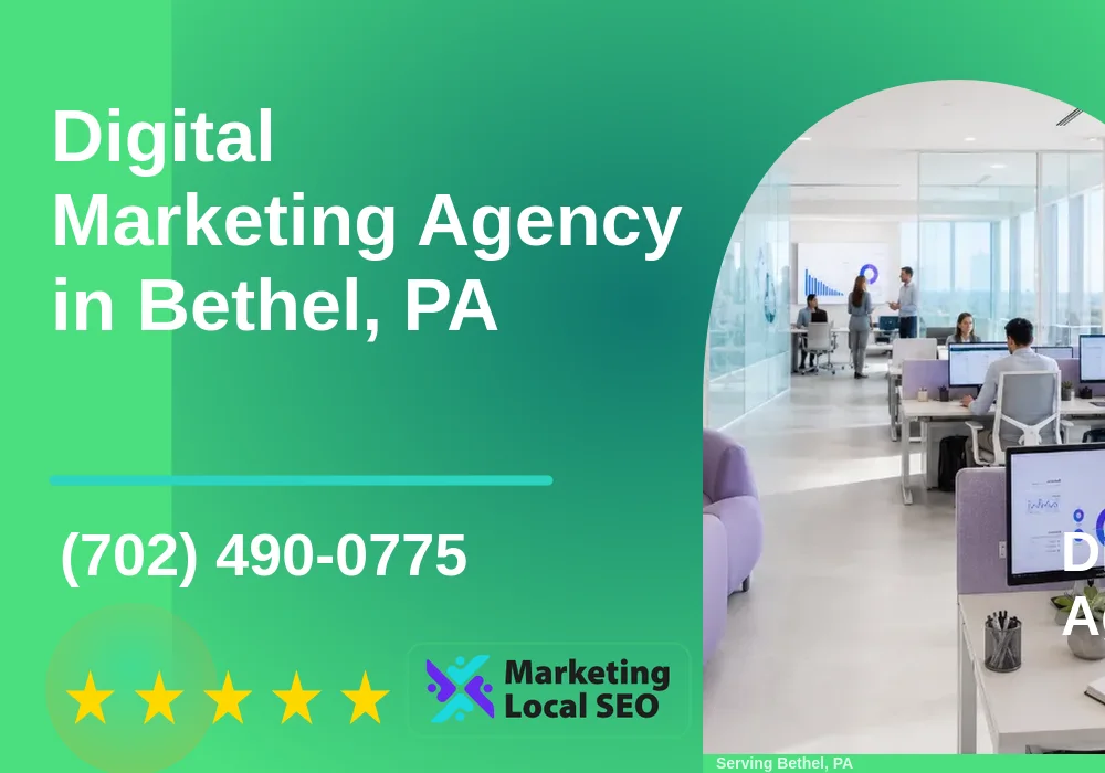 Digital Marketing Agency in Bethel, PA