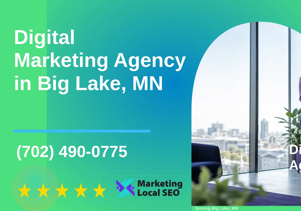 Digital Marketing Agency in Big Lake, MN