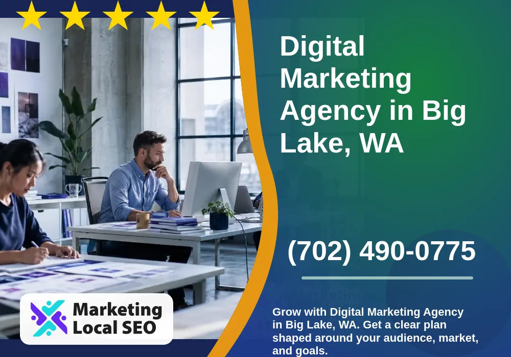 Digital Marketing Agency in Big Lake, WA Digital Marketing Agency in Big Lake, WA
