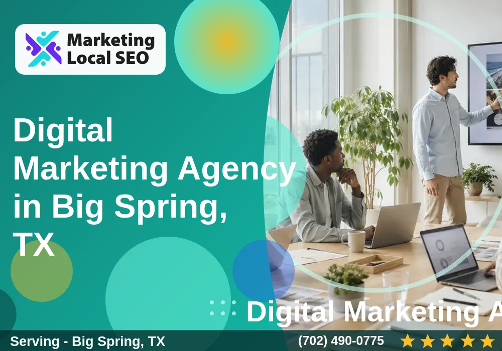 Digital Marketing Agency in Big Spring, TX