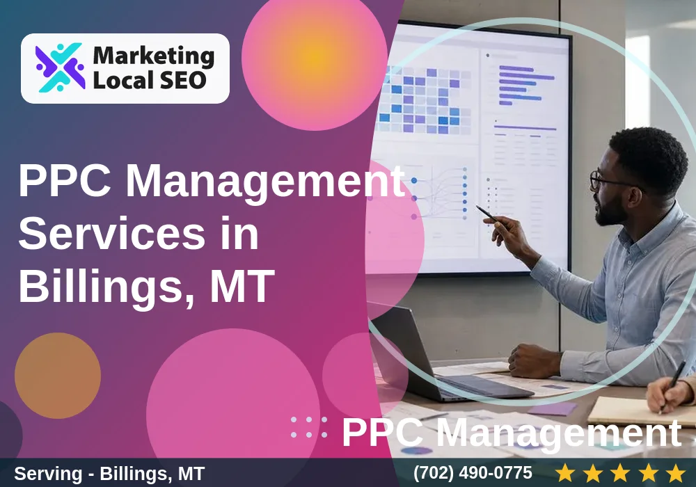 PPC Management Services in Billings, MT