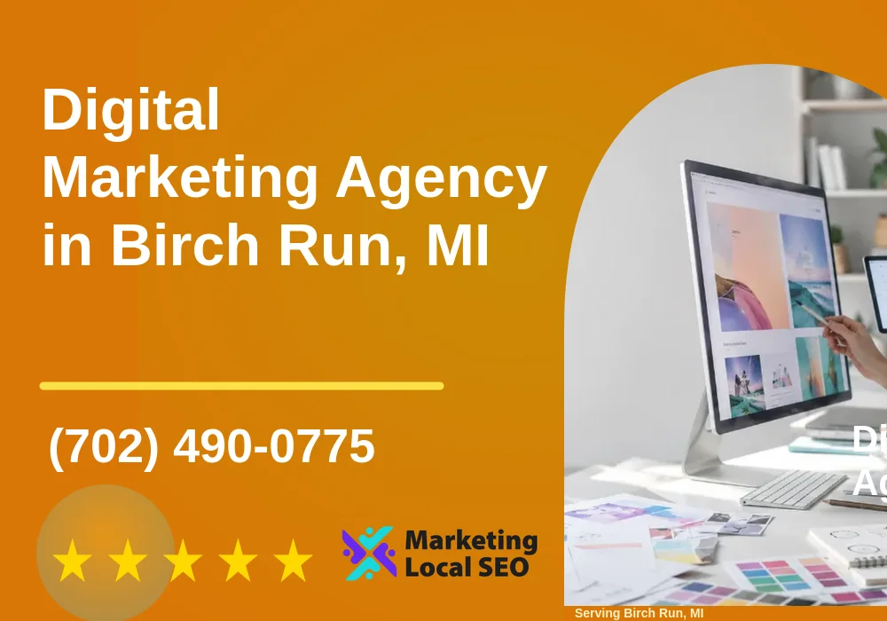 Digital Marketing Agency in Birch Run, MI