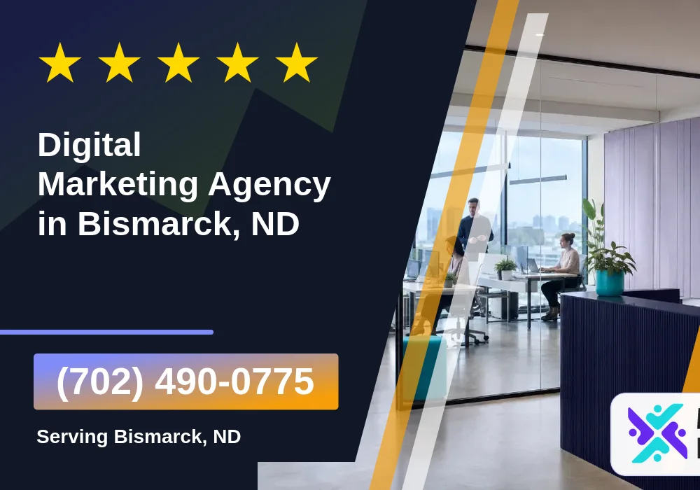 Digital Marketing Agency in Bismarck, ND