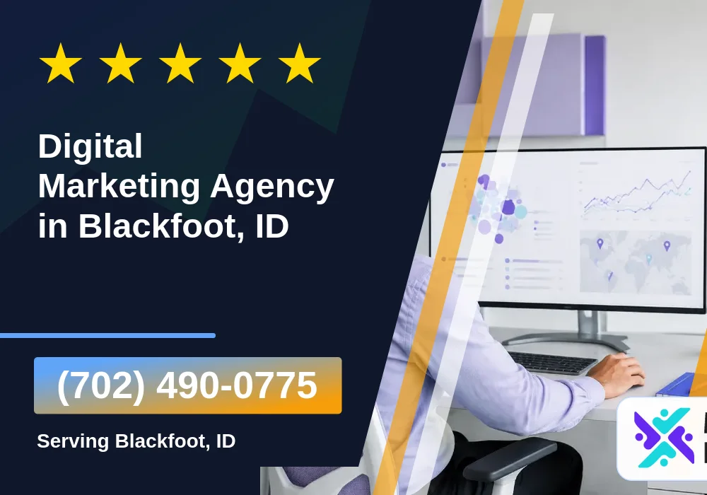 Digital Marketing Agency in Blackfoot, ID Digital Marketing Agency in Blackfoot, ID