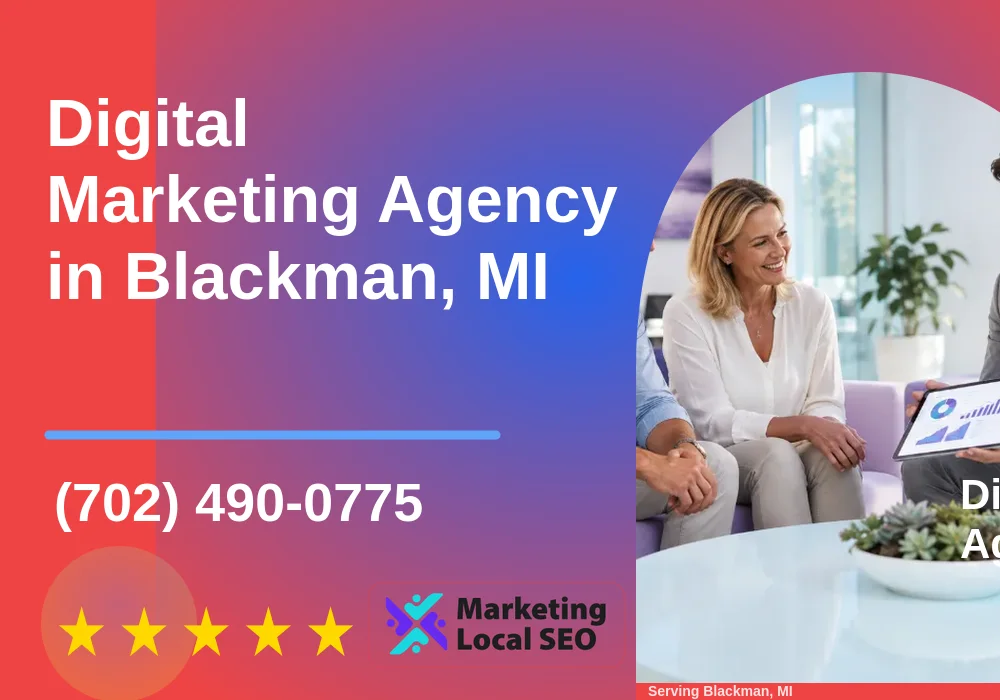 Digital Marketing Agency in Blackman, MI