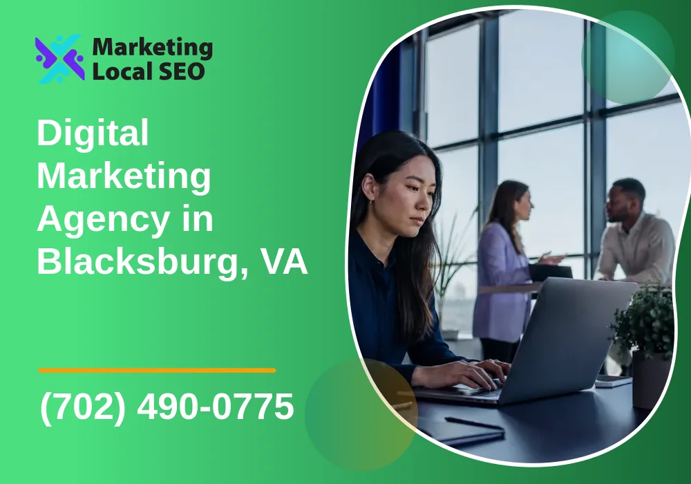 Digital Marketing Agency in Blacksburg, VA