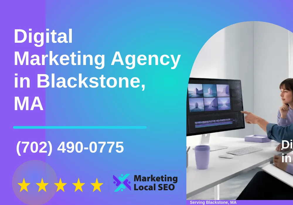 Digital Marketing Agency in Blackstone, MA