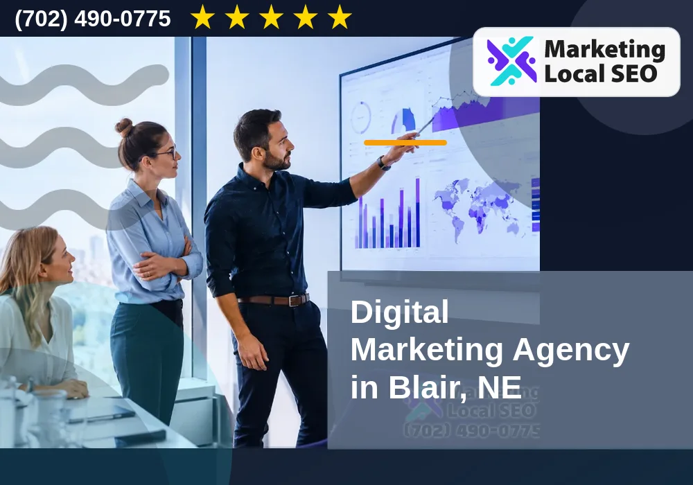 Digital Marketing Agency in Blair, NE