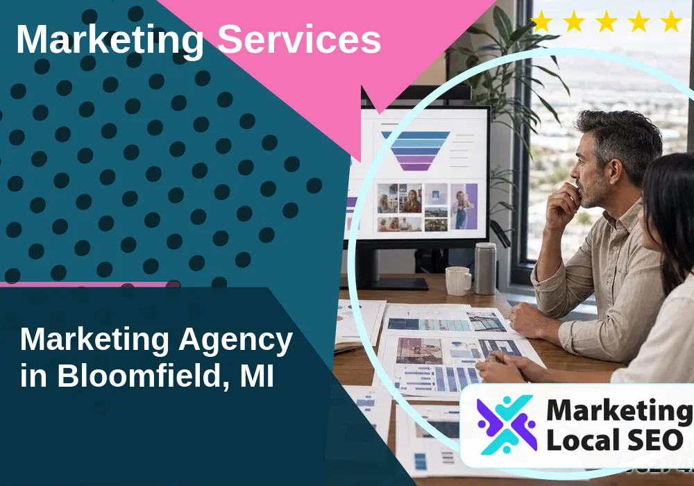 Marketing Services in Bloomfield, MI