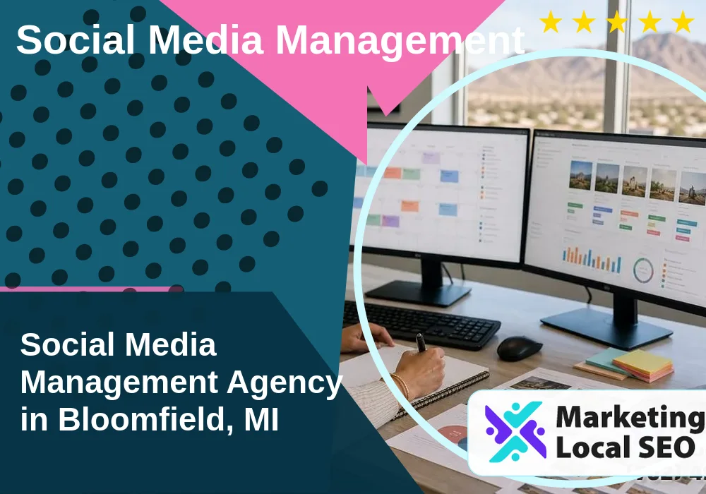 Social Media Management in Bloomfield, MI
