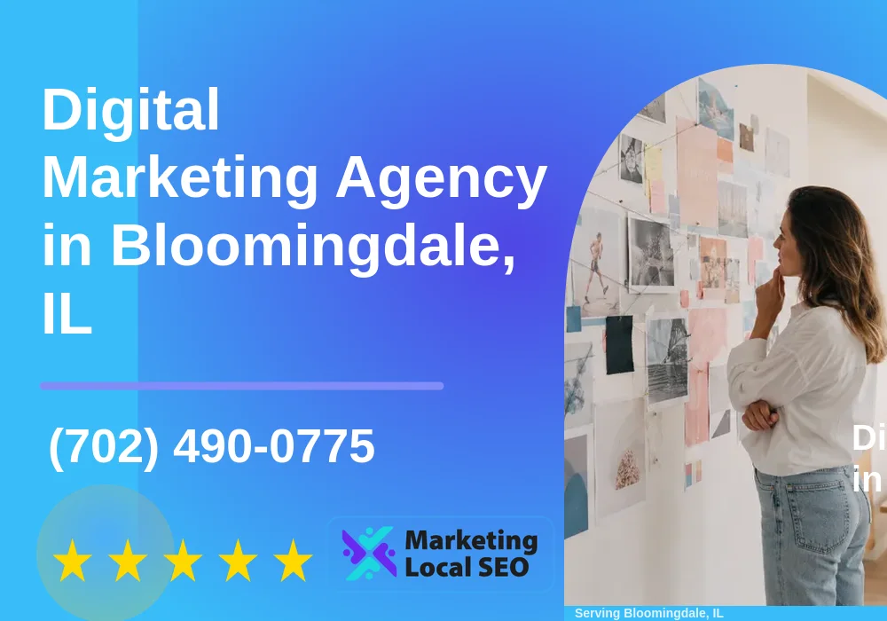 Digital Marketing Agency in Bloomingdale, IL