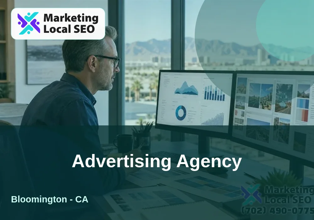 Advertising Agency in Bloomington, CA
