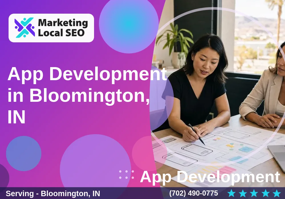 App Development in Bloomington, IN