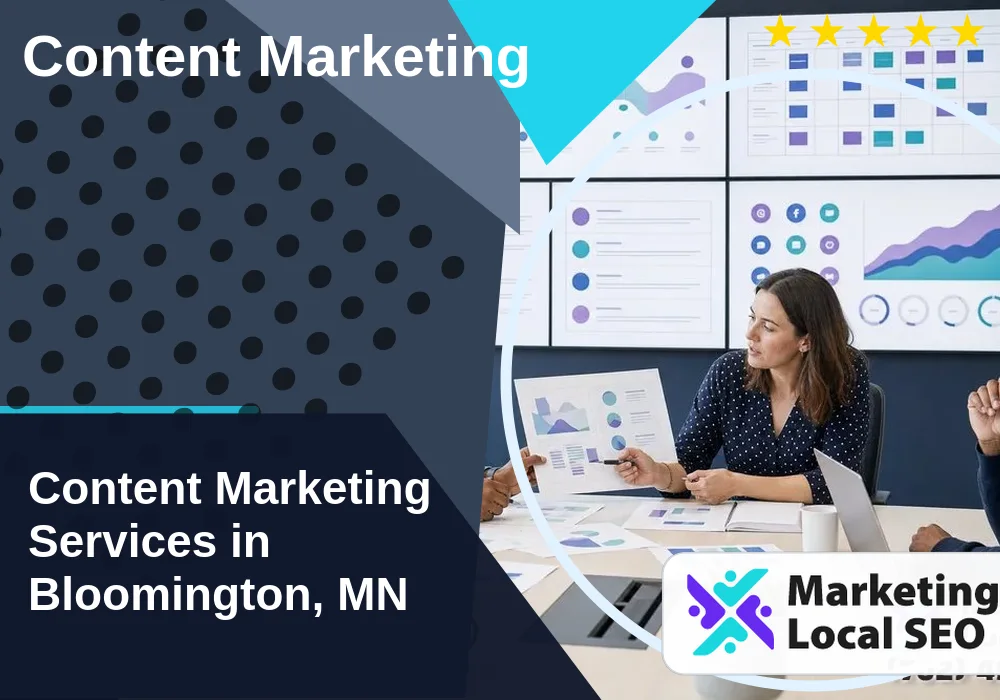 Content Marketing in Bloomington, MN