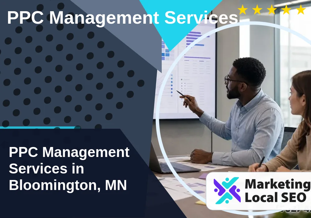 PPC Management Services in Bloomington, MN PPC Management Services in Bloomington, MN