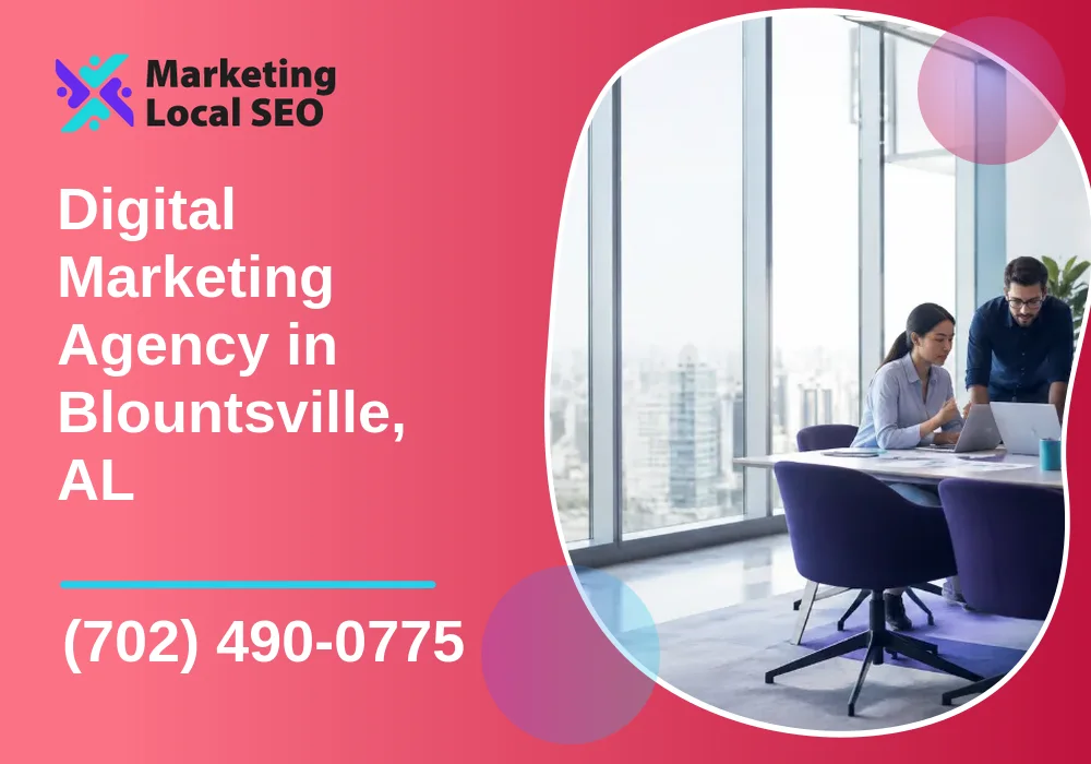 Digital Marketing Agency in Blountsville, AL