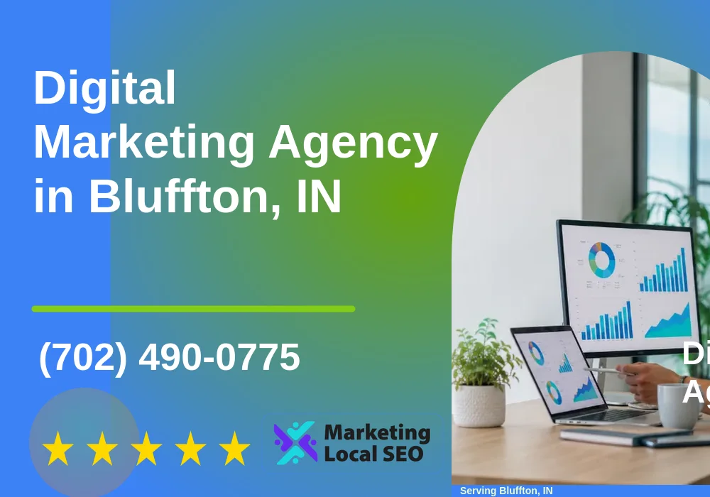 Digital Marketing Agency in Bluffton, IN
