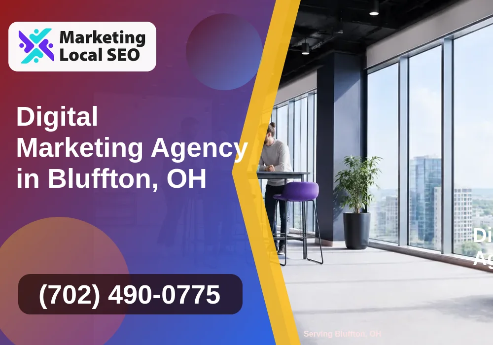 Digital Marketing Agency in Bluffton, OH