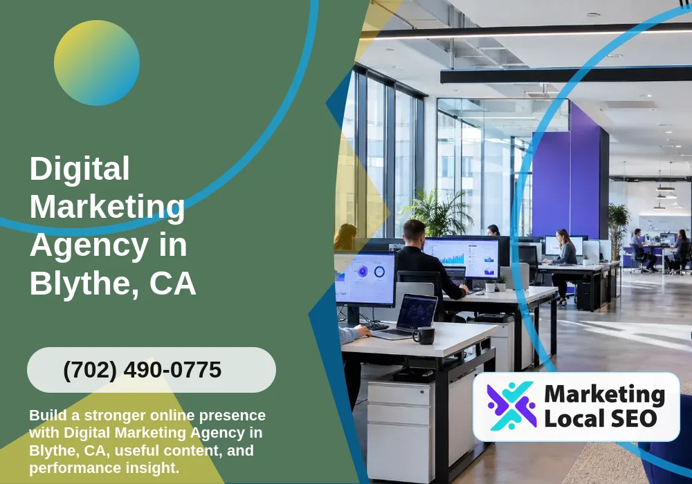 Digital Marketing Agency in Blythe, CA