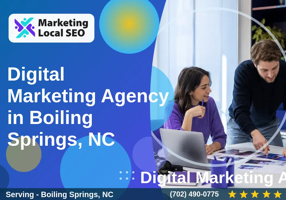 Digital Marketing Agency in Boiling Springs, NC
