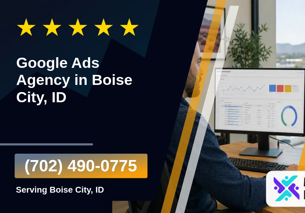 Google Ads in Boise City, ID Google Ads in Boise City, ID