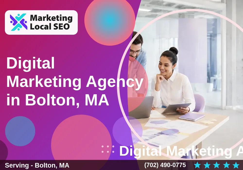 Digital Marketing Agency in Bolton, MA