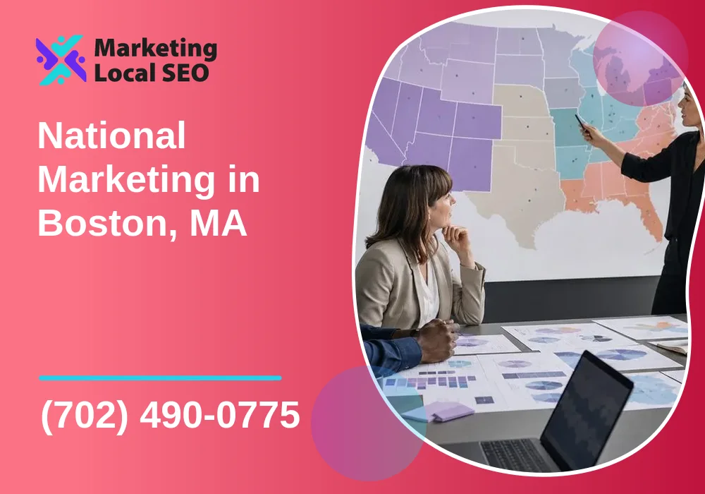 National Marketing in Boston, MA National Marketing in Boston, MA