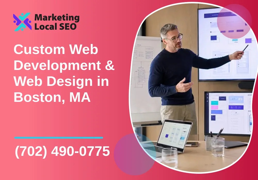 Custom Web Development & Web Design in Boston, MA