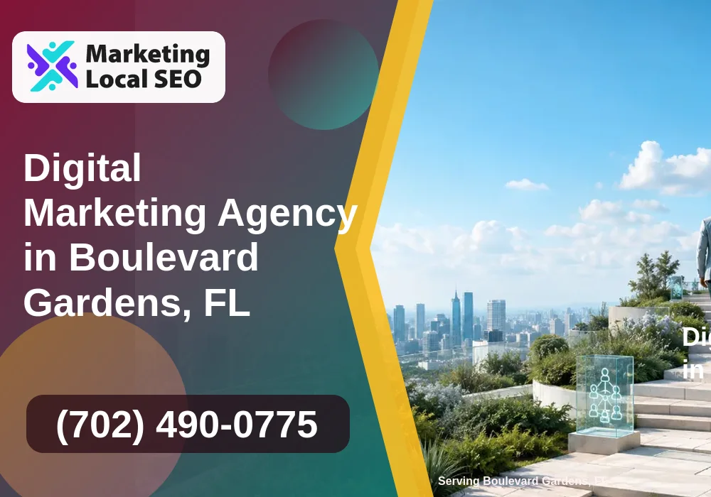 Digital Marketing Agency in Boulevard Gardens, FL