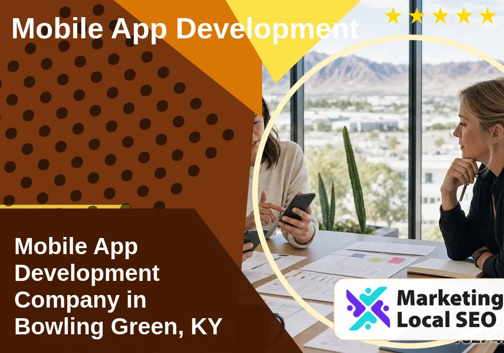 Mobile App Development in Bowling Green, KY Mobile App Development in Bowling Green, KY