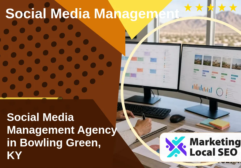 Social Media Management in Bowling Green, KY