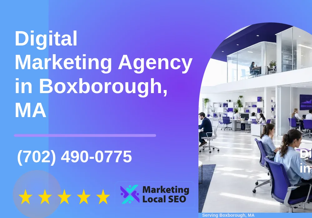 Digital Marketing Agency in Boxborough, MA